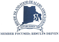 Rhode Island Food Dealers Association - Member Focused; Results Driven